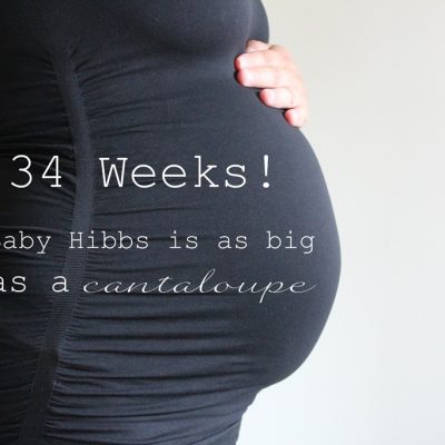 33 & 34 Weeks!