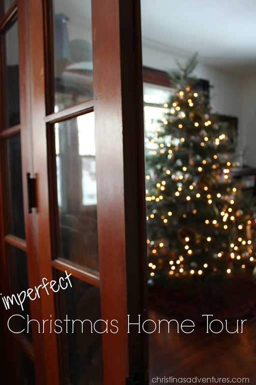 Imperfect Christmas House Tour
