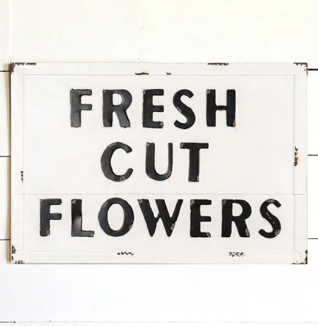 fresh cut flowers sign