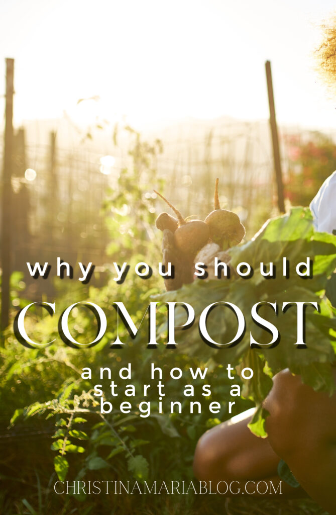 why you should compost
