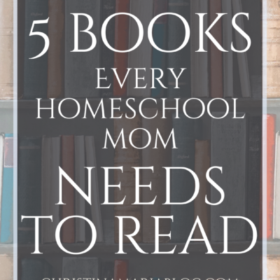 5 books for homeschooling moms